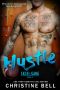 [Skin in the Game 02] • Hustle · A Skin in the Game Standalone Sports Romance